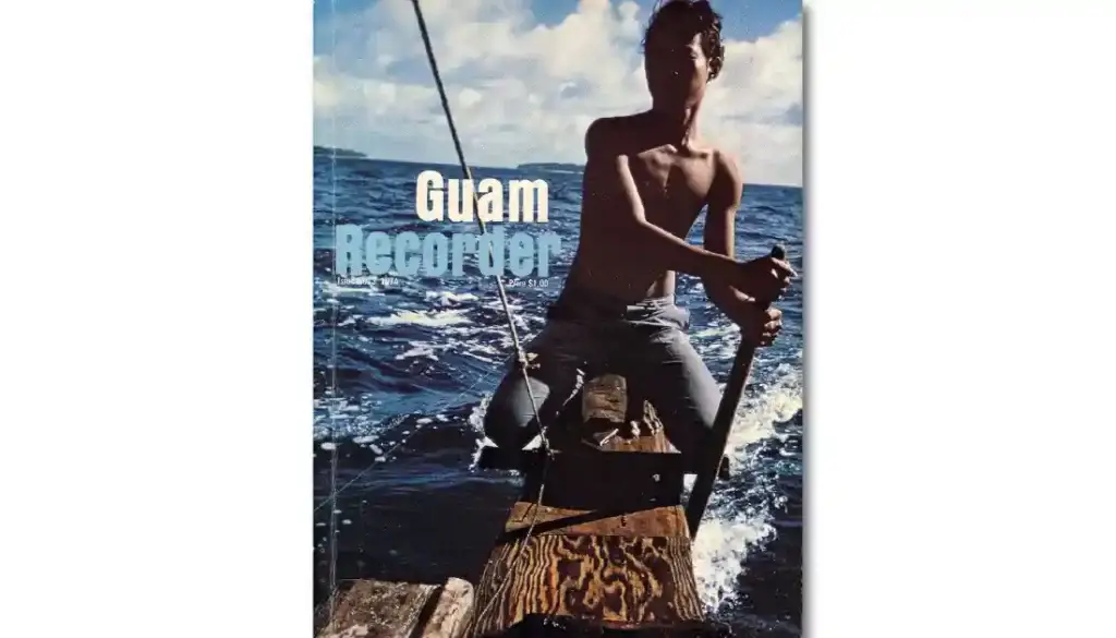 Guam Recorder, 1974 vol. 4, no. 3