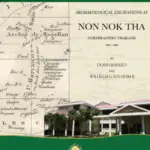 Archaeological Excavations at Non Nok Tha, Thailand