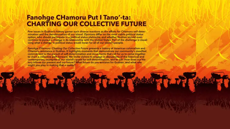 Fanohge CHamoru Put I Tano'-ta: Charting Our Collective Future