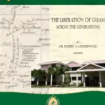 The Liberation of Guam Across the Generations