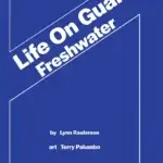 Life on Guam Freshwater